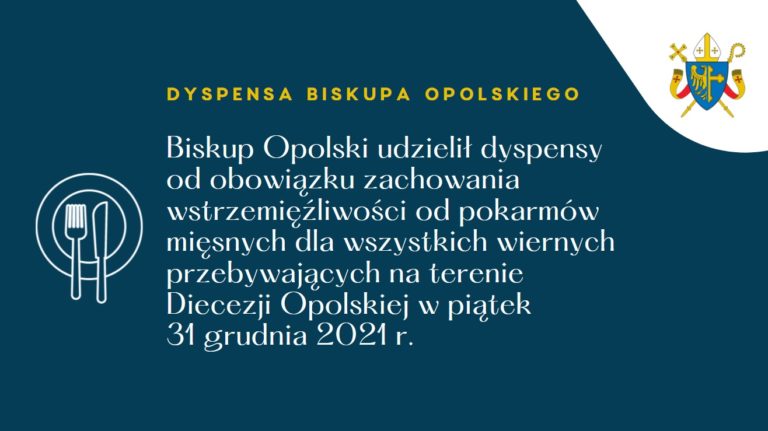 Dyspensa bp.Andrzeja Czai