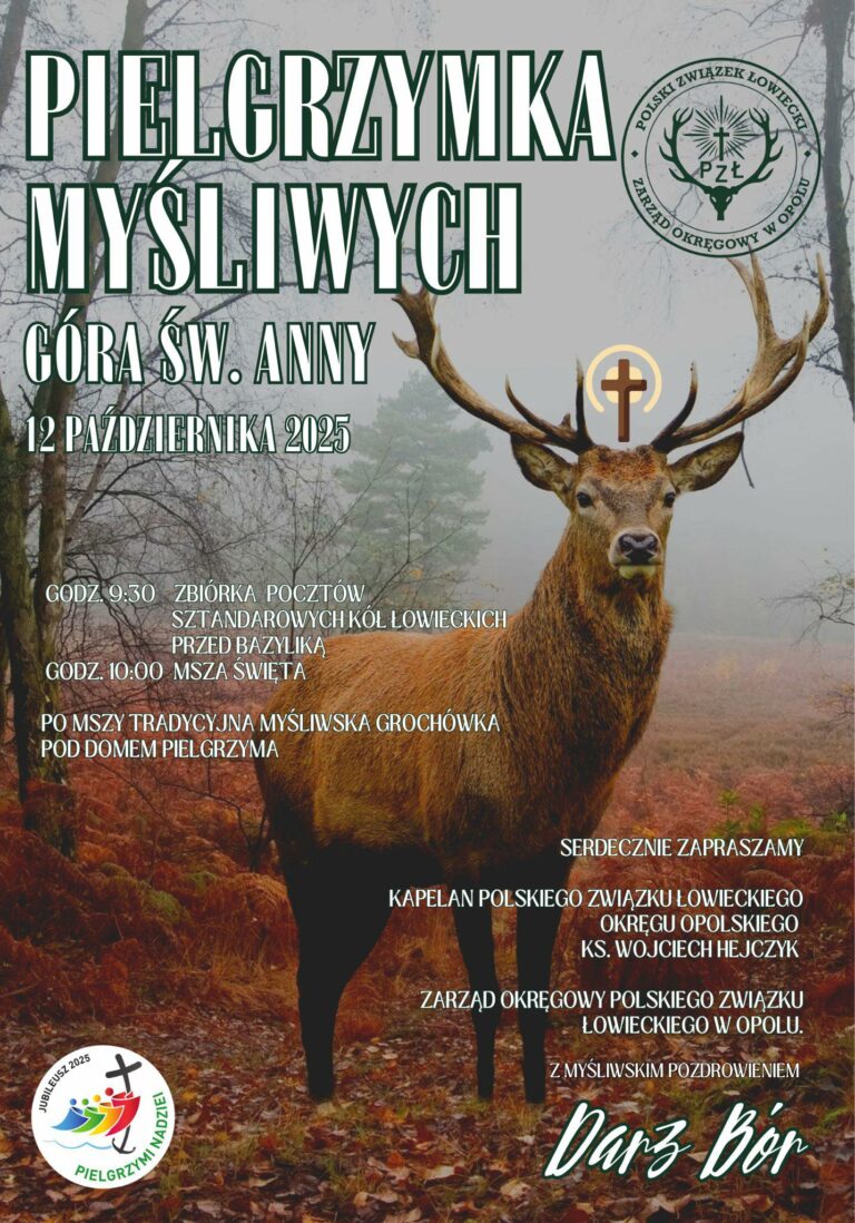 Pielgrzymka Myśliwych na Górę św. Anny